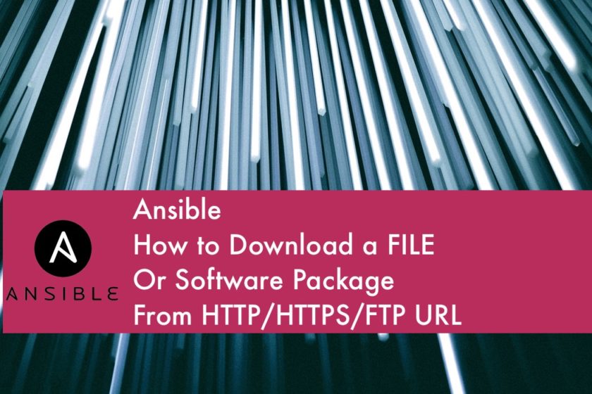 ansible-get-url-examples-how-to-download-file-from-url