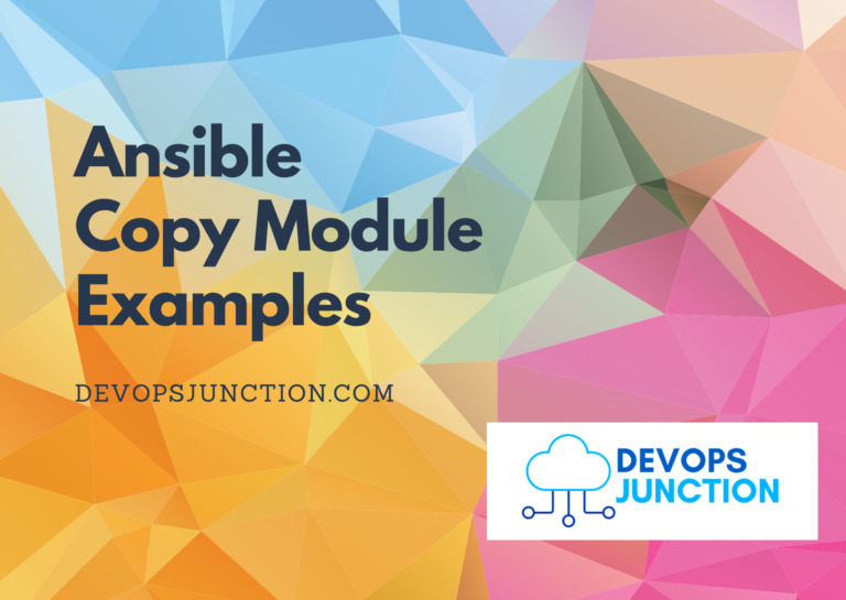 ansible-copy-examples-how-to-copy-files-and-directories-with-ansible