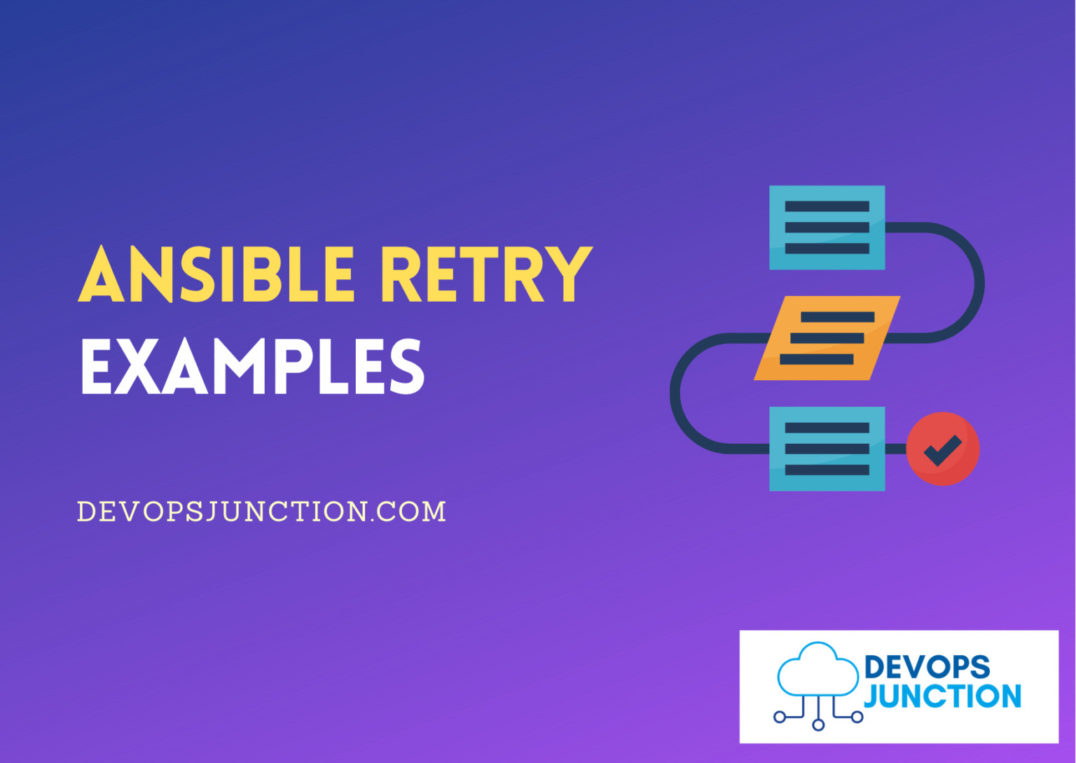 ansible-retry-examples-retry-a-task-until-condition-met-devopsjunction