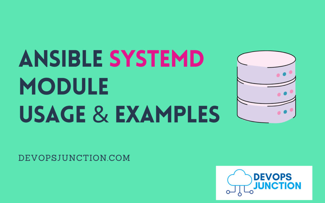 Ansible SystemD module Examples - Devops Junction