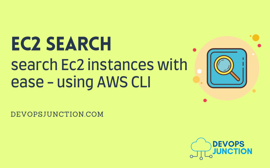 EC2Search CLI tool - Search EC2 instance by name | Devops Junction